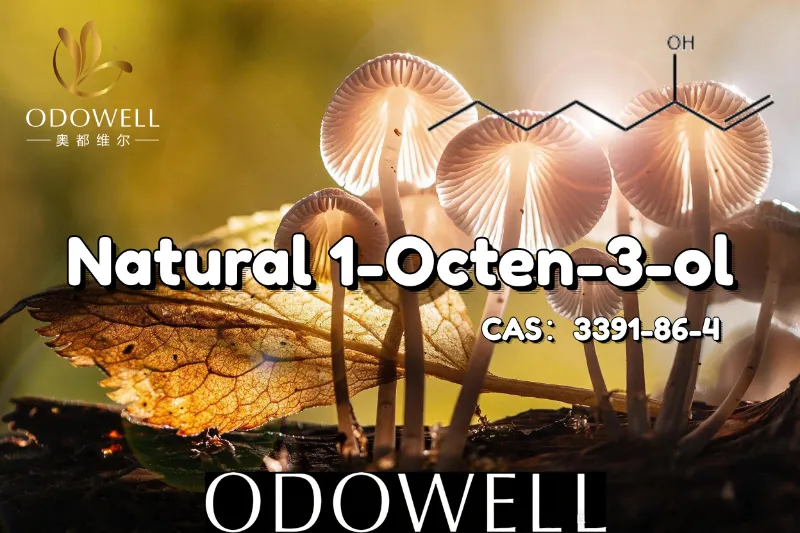 ​ODOWELL препоръчва натурален 1-Octen-3-ol за приложения с подобен на гъби и земен вкус