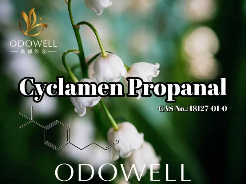 ​ODOWELL препоръчва Cyclamen Propanal за свежи флорални и ароматни приложения Muguet