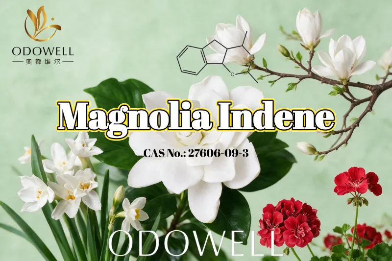 ODOWELL препоръчва Magnolia Indene за приложения със свежи флорално-зелени и цитрусови аромати